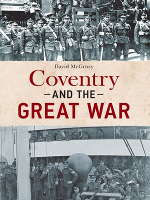 cover image of Coventry and the Great War